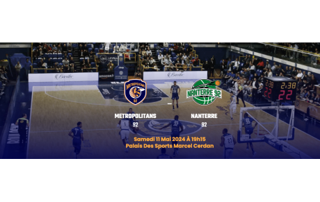 METS 92 - JSF NANTERRE le 11 mai 2024 - 19h15